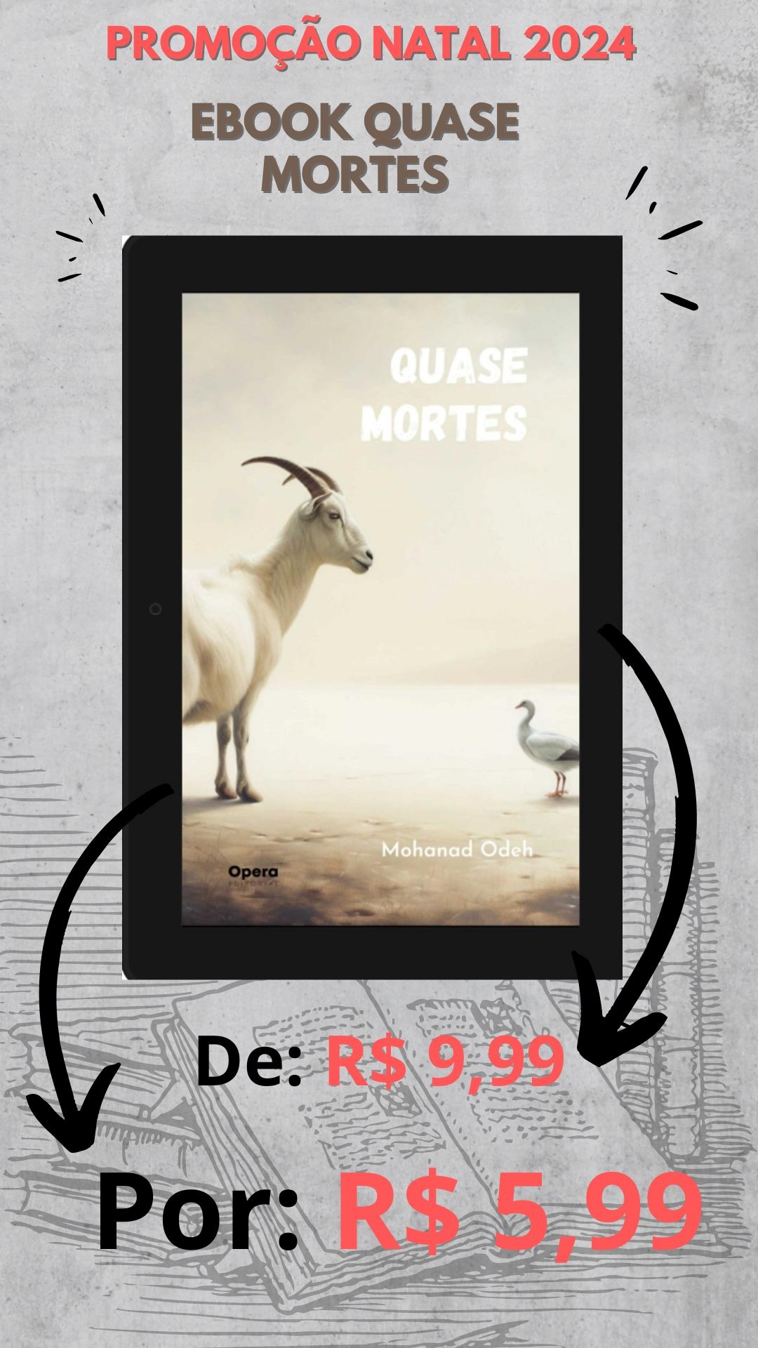 Promoção Quase Mortes